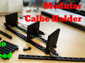 Modular Calbe Holder