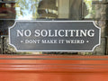 No Soliciting Sign