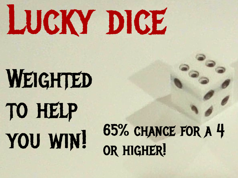 Lucky dice