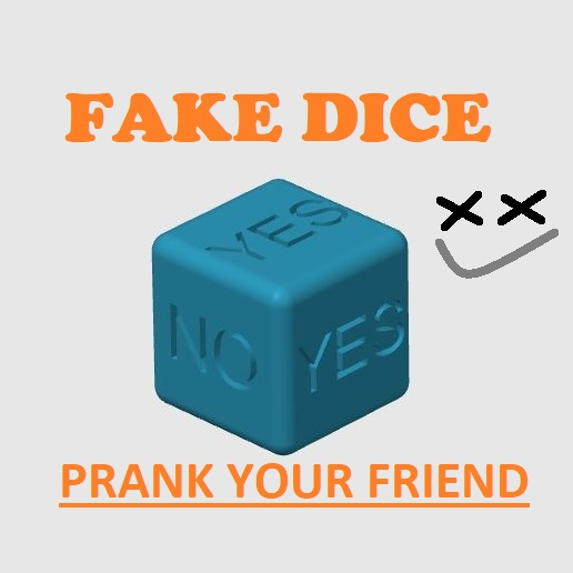 Fake DICE - PRANK Friends