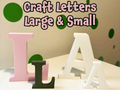 Craft or Sign letters (Large and small)