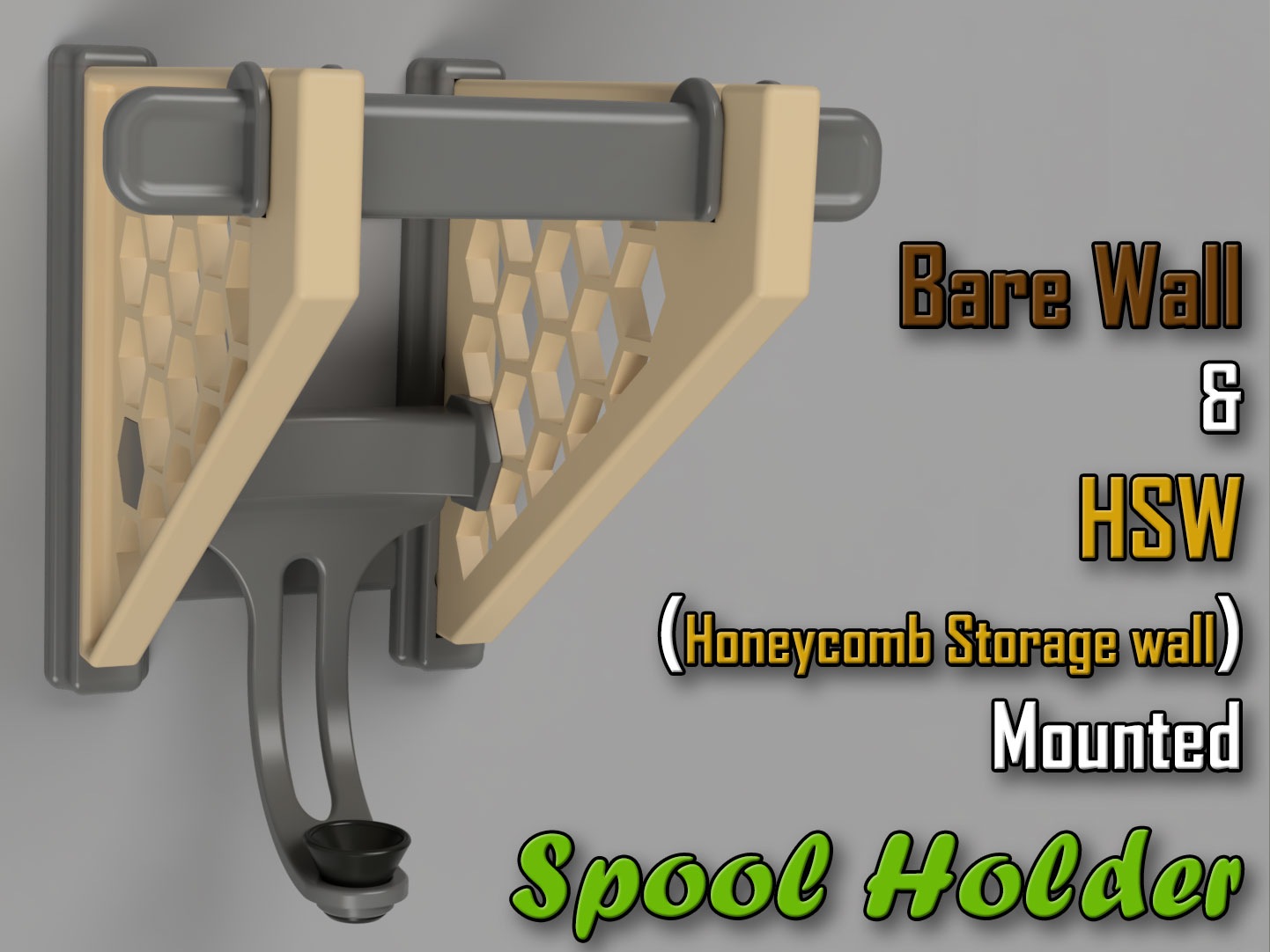 Spool Holder for Bare and Honeycomb Storage Wall