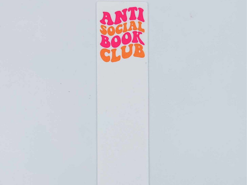 Anti Social Book Club Bookmark