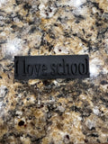 I love school tag