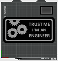 Trust me i'm an engineer Plate