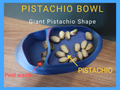 pistachio giant -Pistachio bowl - porta pistacchi
