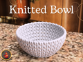 Knitted Bowl