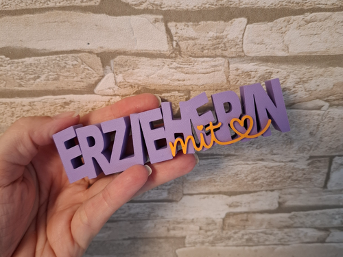 "Erzieherin mit Herz" Schriftzug Aufsteller