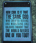 God created you too