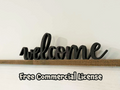 Table top welcome sign (Free commercial license)