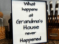 Grandmas House Sign