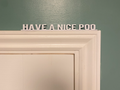 have a nice poo - door decoration