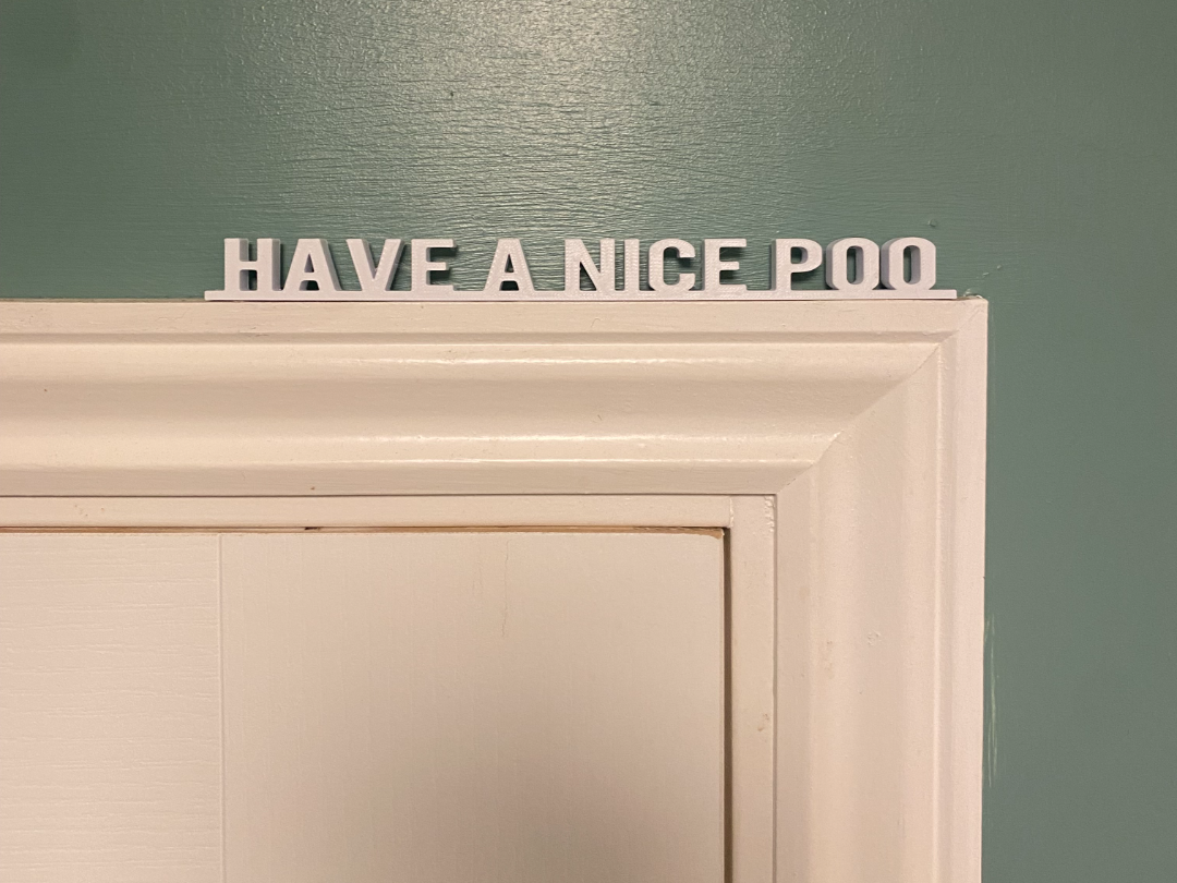 have a nice poo - door decoration