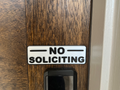 NO SOLICITING Sign