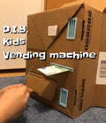 Toy vending machine - DIY