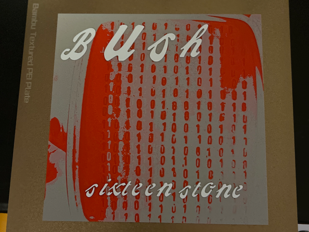 Bush Sixteen Stone 30th Anniversary Album Hueforge