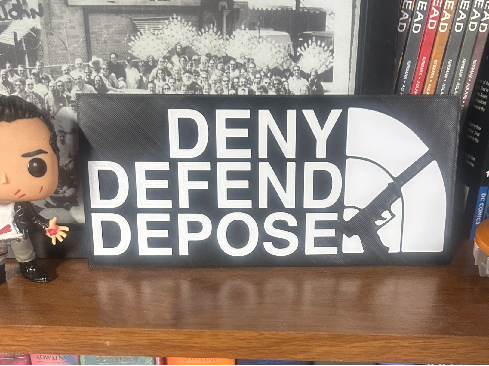 Deny, Defend, Depose Sign - Single Extruder or AMS