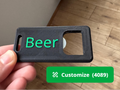 Bottle Opener (Customize!)