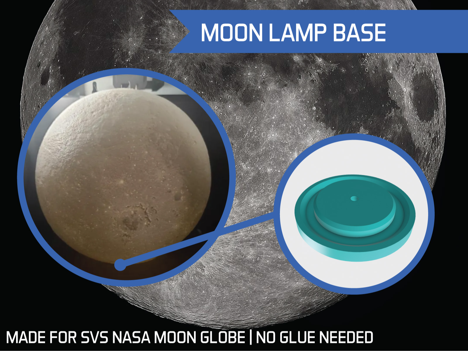 Base for Moon Lamp (SVS NASA Moon Globe)