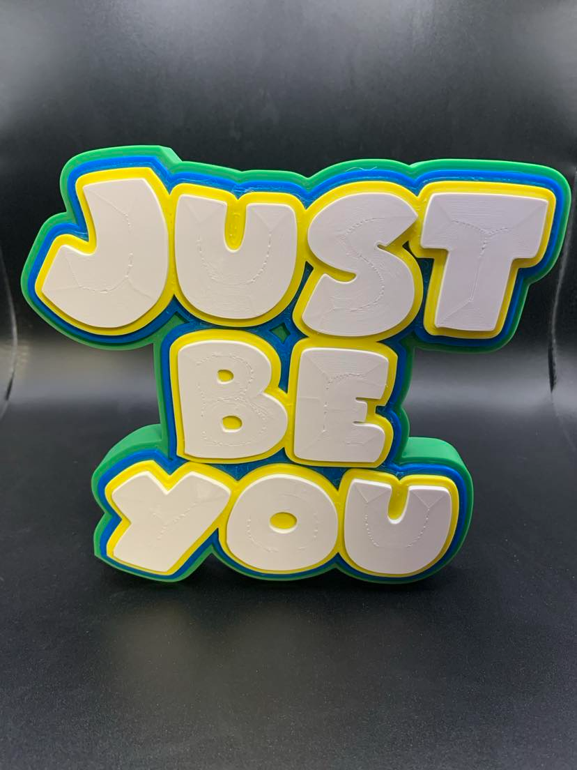 Just Be You - Inspirational Quote