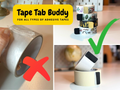 Tape Tab Buddy – For Washi, Scotch & Other Tapes