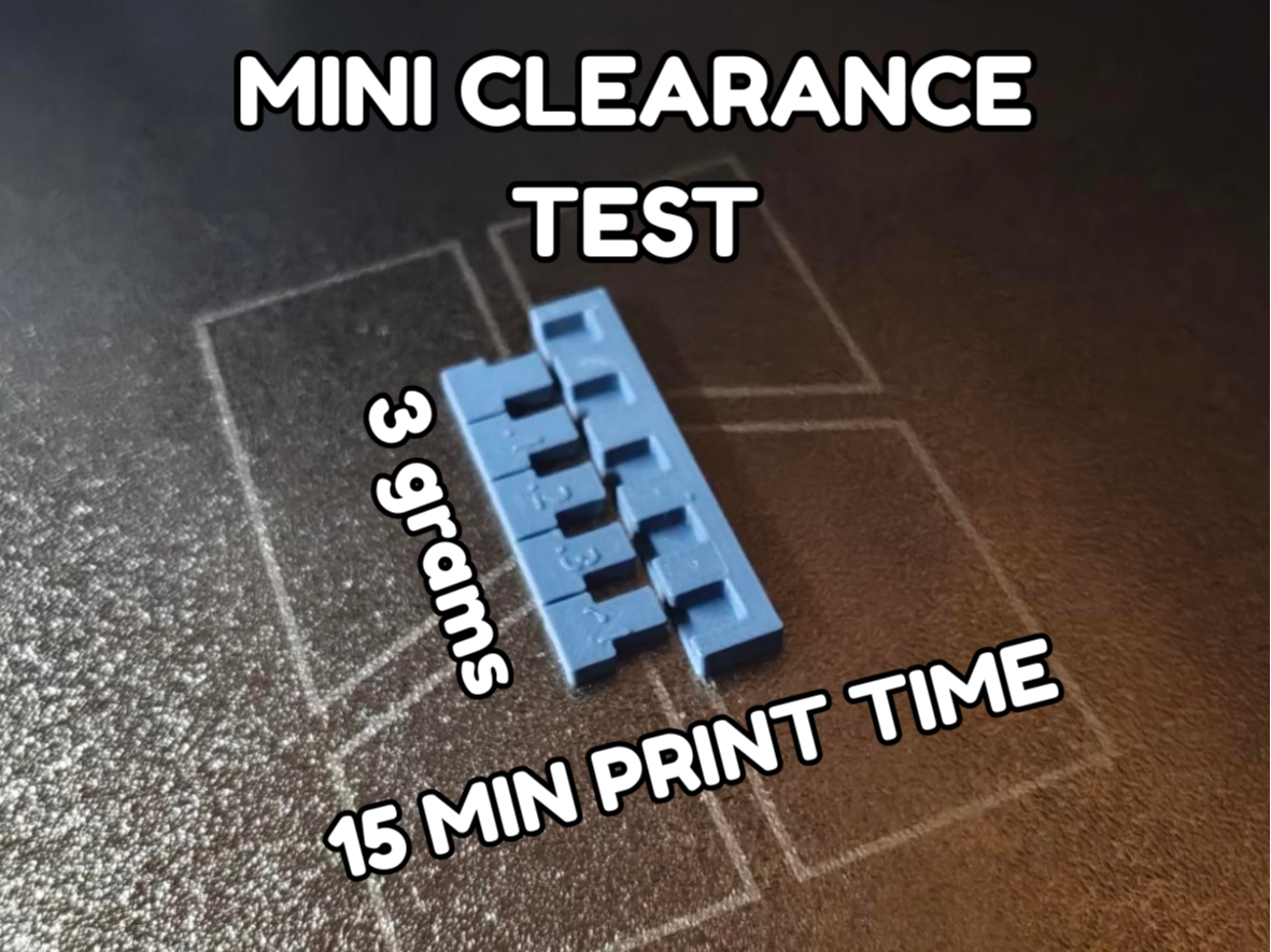 Mini clearance test