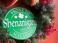 Irish "Shenanigans & Malarkey" Sign