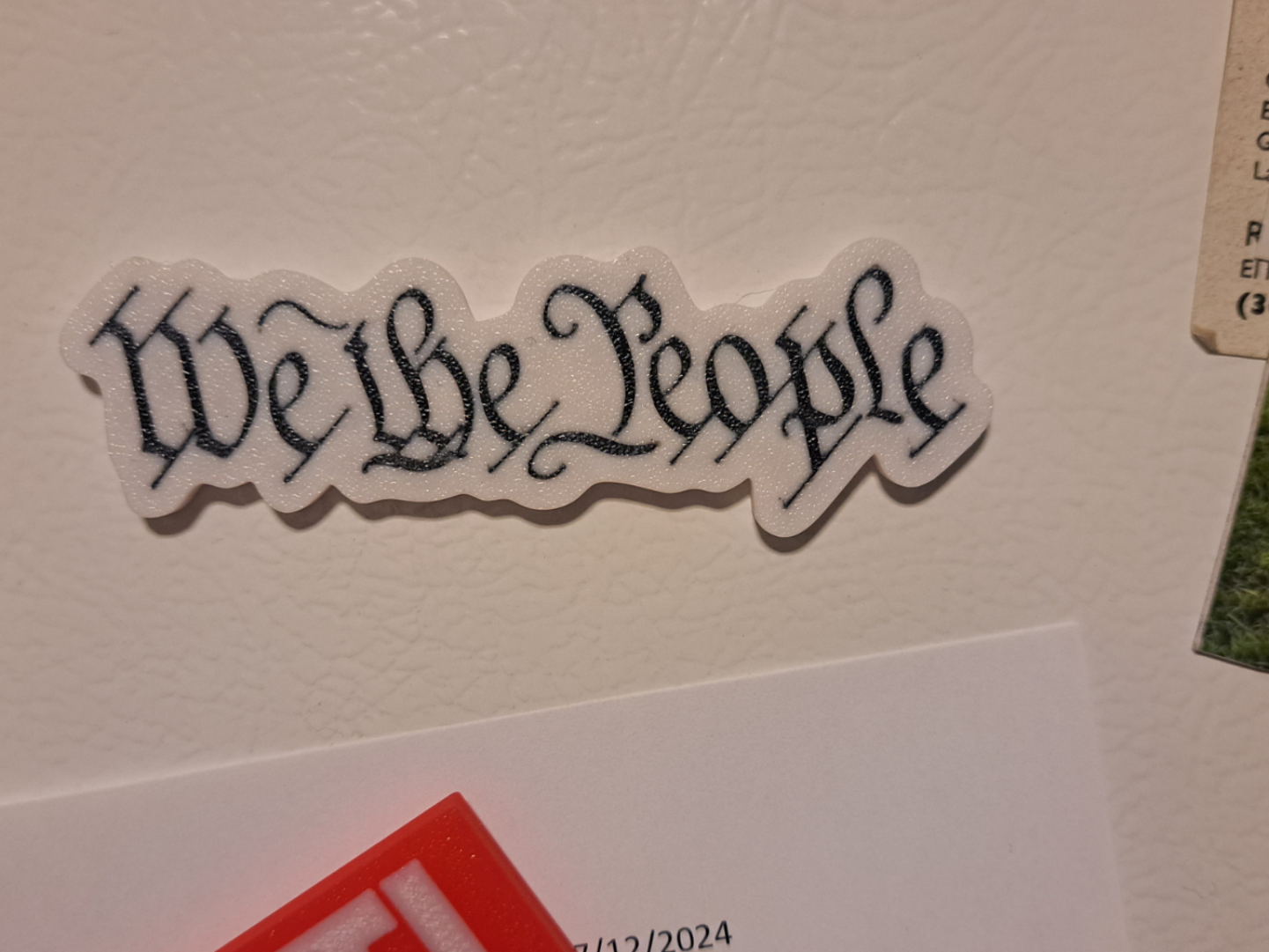We The People Fridge Magnet