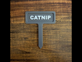 Catnip Garden Marker | 3D Print 3MF