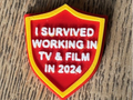 I survived working in the TV & film badge