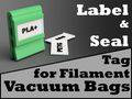 Filament Label Tag for Reusable Vacuum Bag