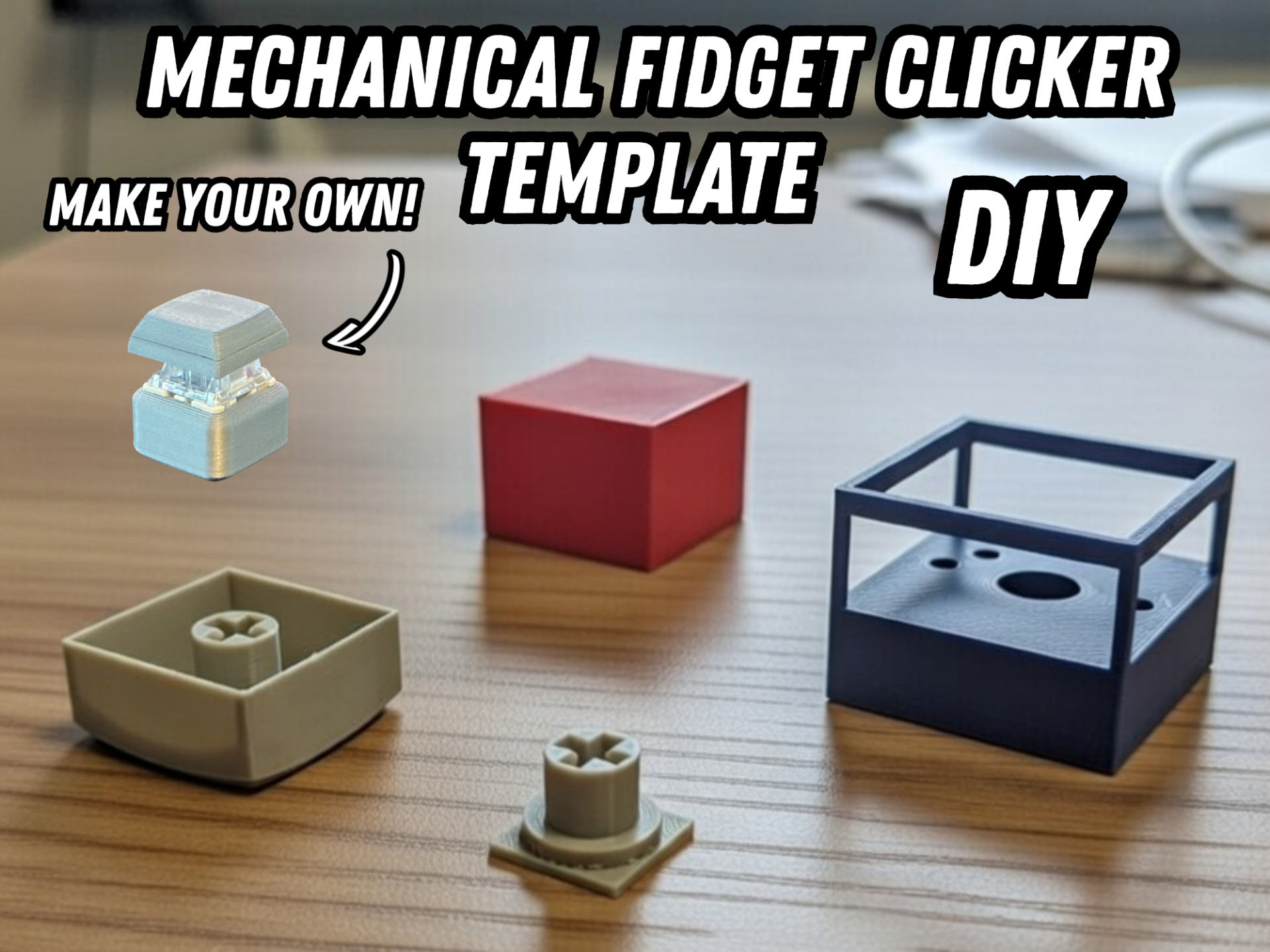 Mechanical Switch Keycap Fidget Clicker Template