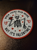 Dead Inside Valentine's Day Coaster