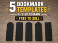 5 Public Domain Bookmark Templates - Free to Sell