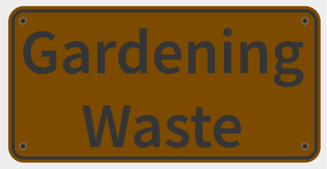 Gardening Waste