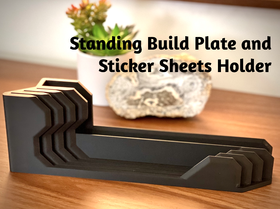 Standing Build Plate and Build Plate Sticker Sheets Holder