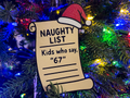 67 Christmas Ornament 4 color Santa List / Funny