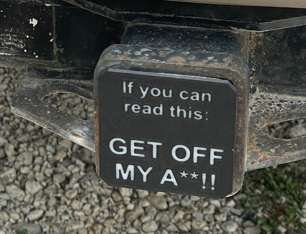 Trailer Hitch Receiver Cover-If you can read this