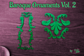 Baroque Ornaments Vol. 2