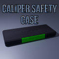 Universal Caliper Safety Case