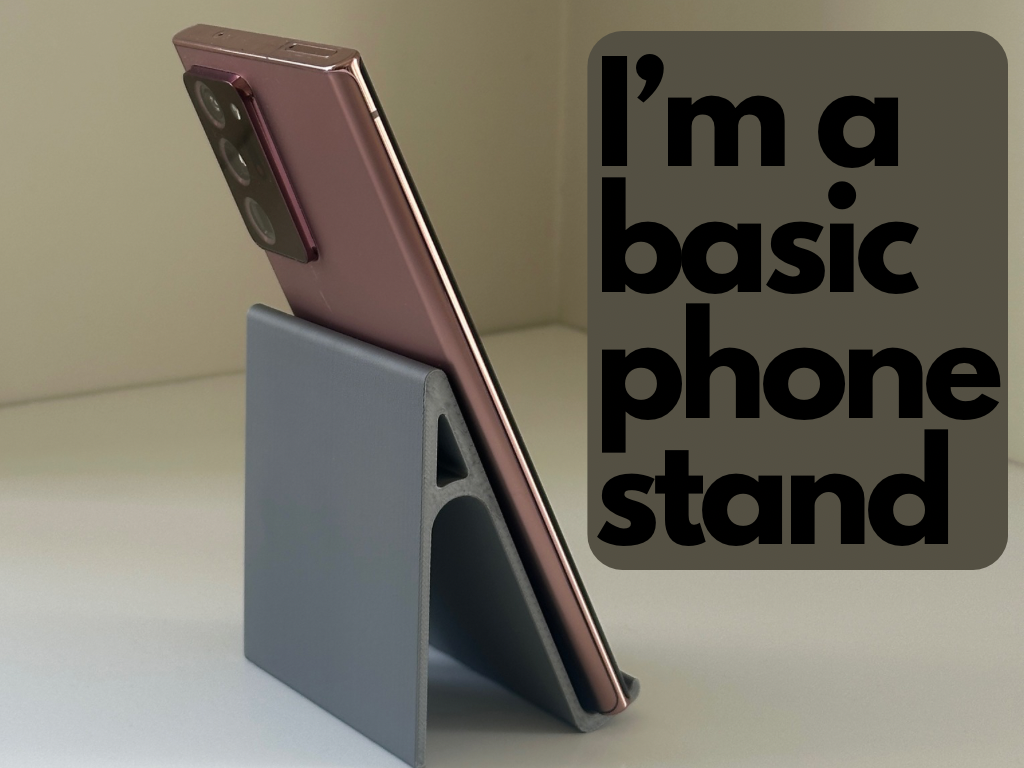 A Basic Phone Stand