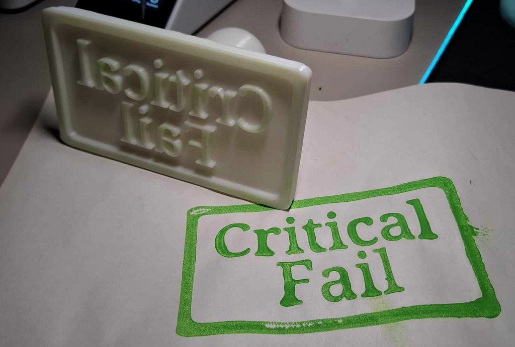 Critical Fail Stamp