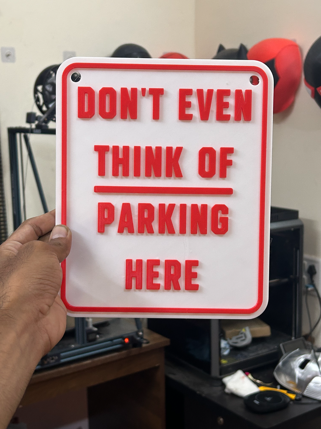 No Parking Sign - Don't even think of parking here
