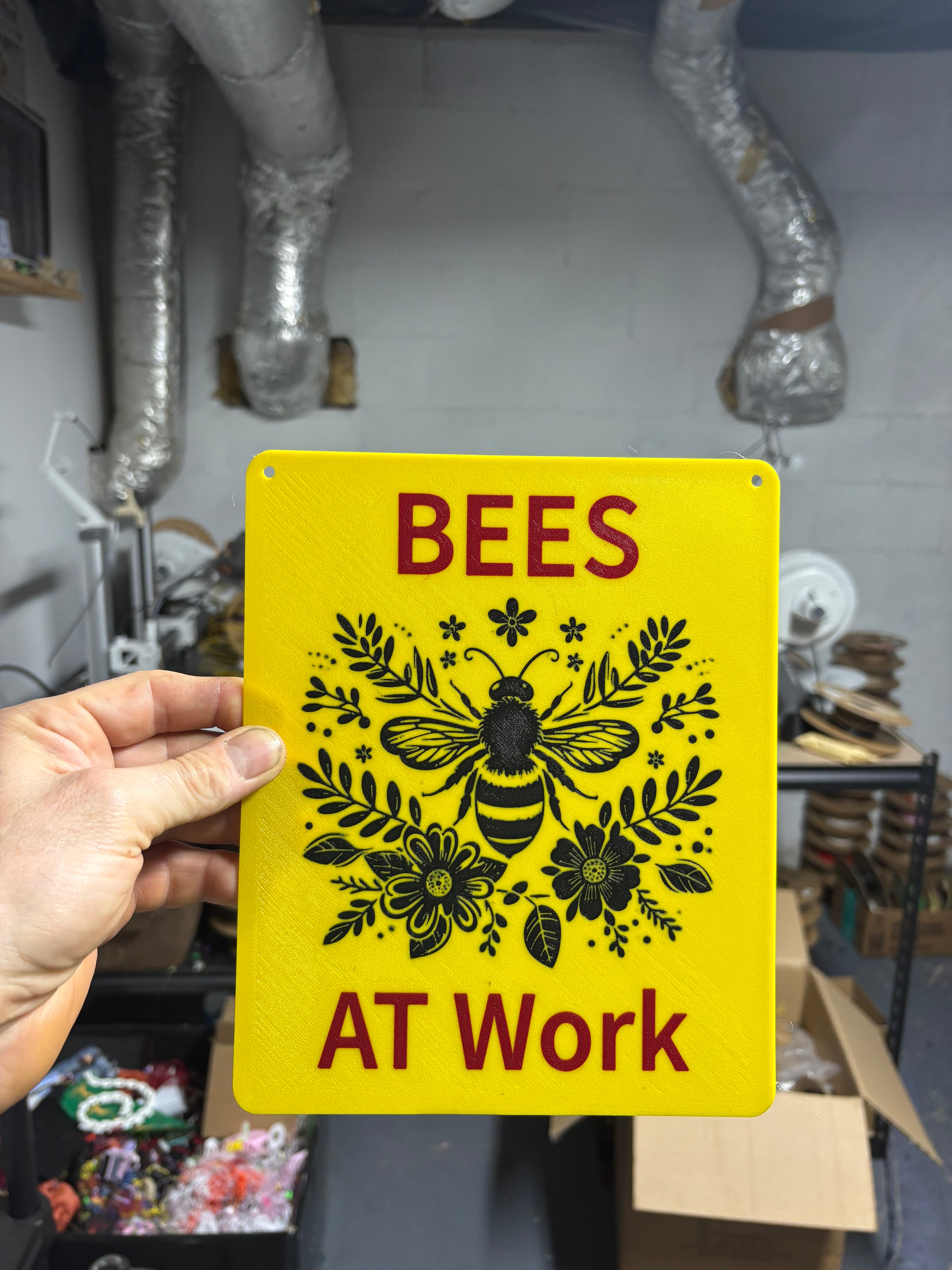 Bees At Work Sign