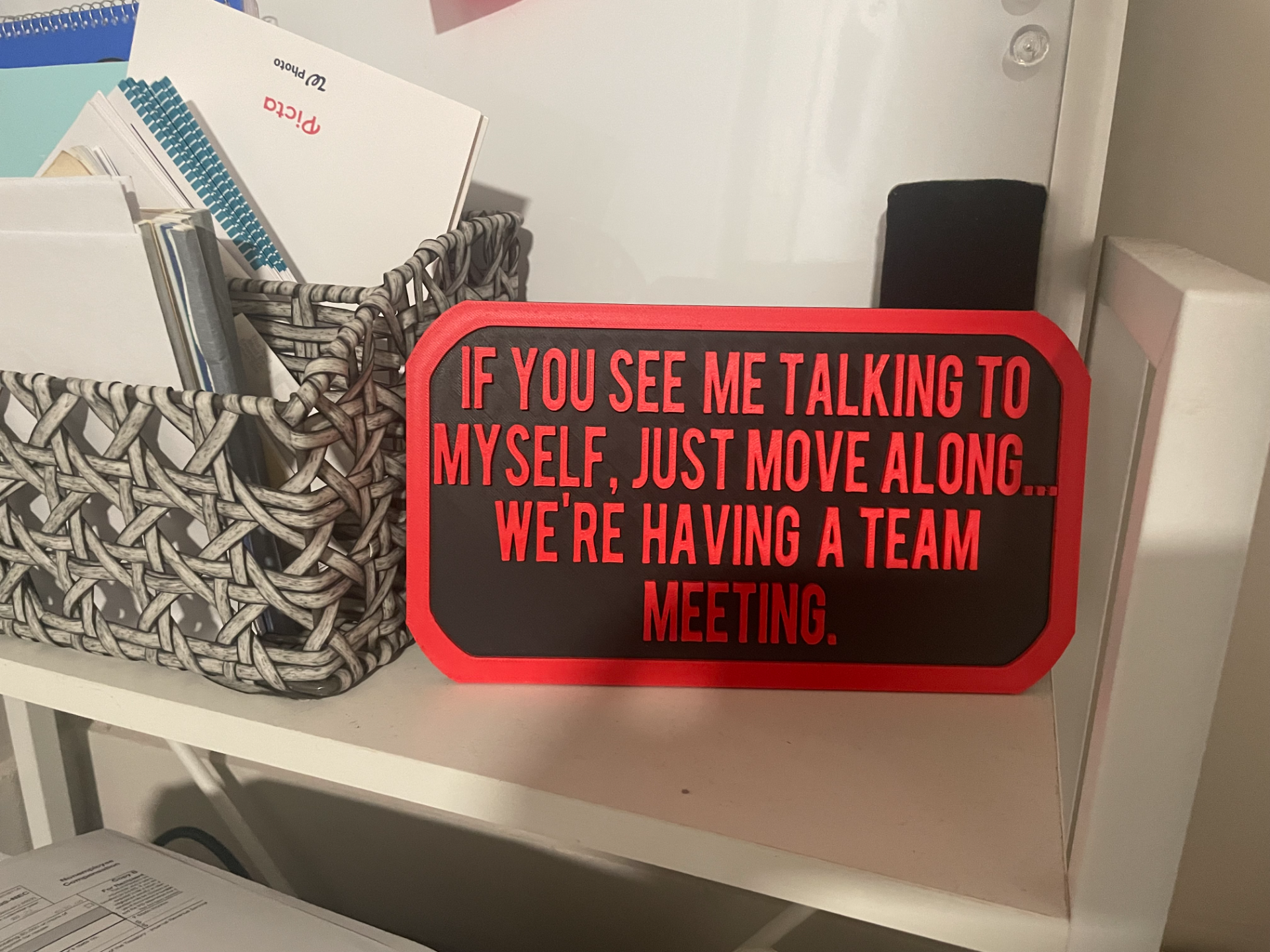Funny office sign (no AMS)
