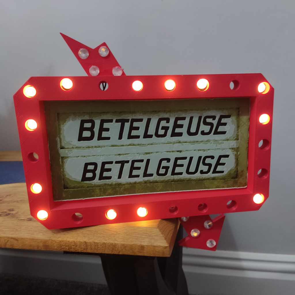 Beetlegeuse sign inc. Hueforge inset
