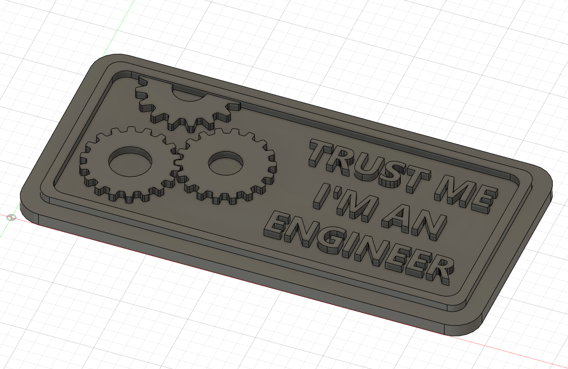 Trust me i'm an engineer Plate