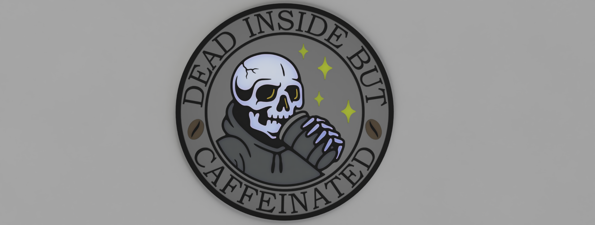 Dead Inside But Caffeinated 3