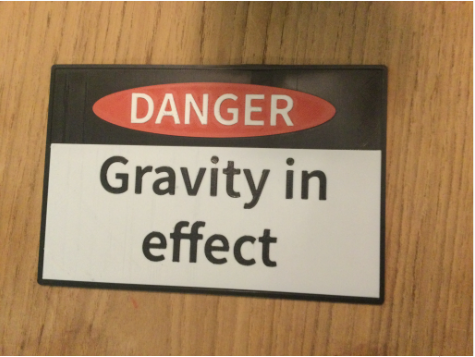 sign that "Danger Gravity in effect"