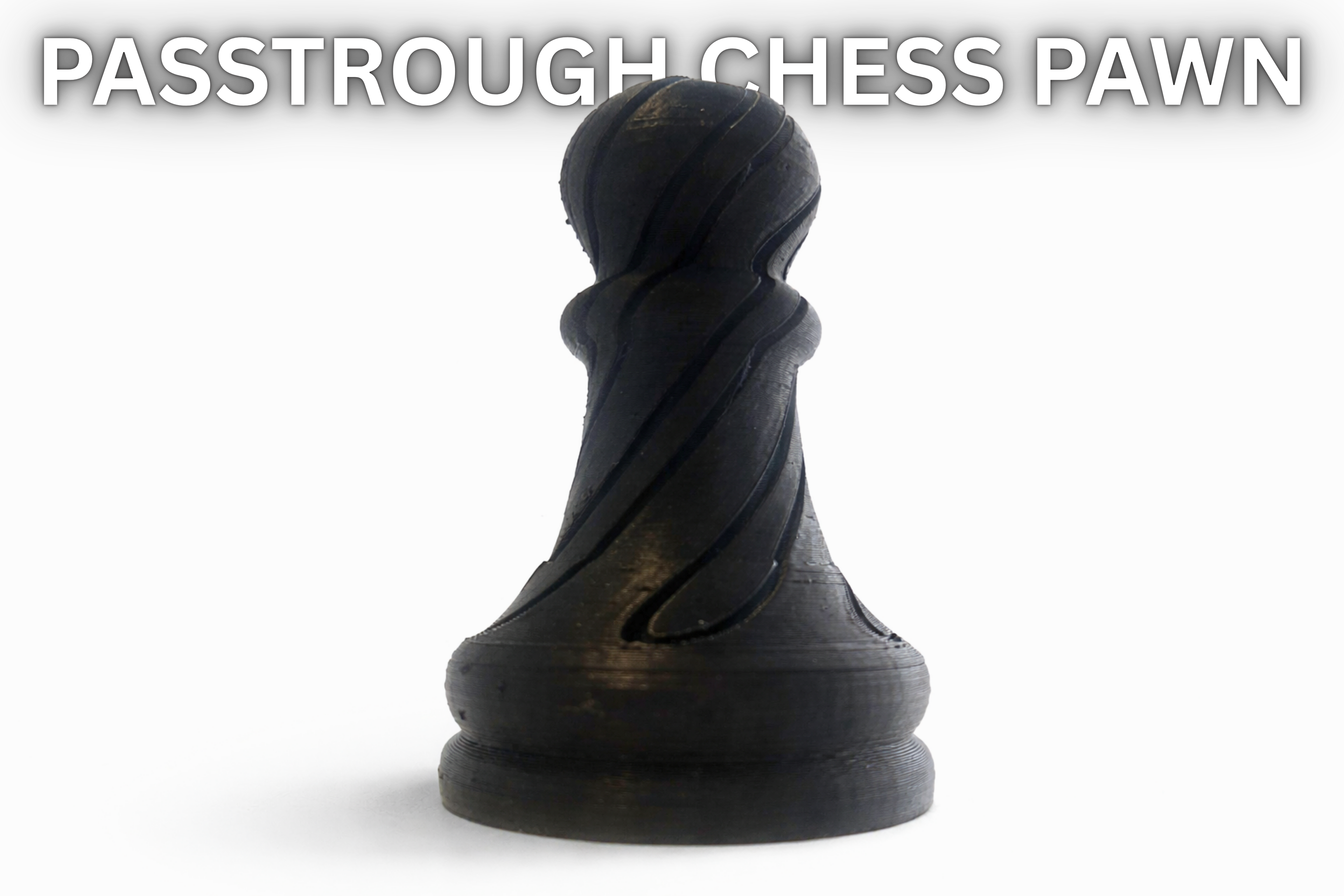 Passthrough Chess Pawn